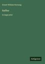 Ernest William Hornung: Raffles, Buch