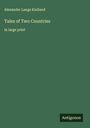 Alexander Lange Kielland: Tales of Two Countries, Buch