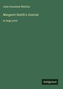 John Greenleaf Whittier: Margaret Smith's Journal, Buch
