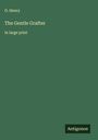 O. Henry: The Gentle Grafter, Buch