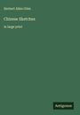 Herbert Allen Giles: Chinese Sketches, Buch