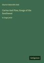 Sharlot Mabridth Hall: Cactus And Pine; Songs of the Southwest, Buch