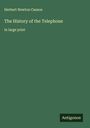 Herbert Newton Casson: The History of the Telephone, Buch