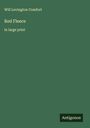 Will Levington Comfort: Red Fleece, Buch