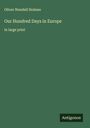 Oliver Wendell Holmes: Our Hundred Days in Europe, Buch