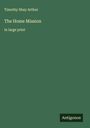 Timothy Shay Arthur: The Home Mission, Buch