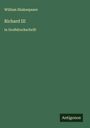 William Shakespeare: Richard III, Buch