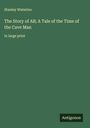 Stanley Waterloo: The Story of AB; A Tale of the Time of the Cave Man, Buch