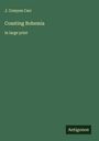J. Comyns Carr: Coasting Bohemia, Buch