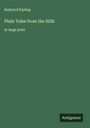 Rudyard Kipling: Plain Tales from the Hills, Buch