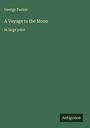 George Tucker: A Voyage to the Moon, Buch