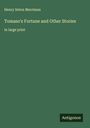 Henry Seton Merriman: Tomaso's Fortune and Other Stories, Buch
