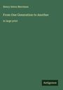 Henry Seton Merriman: From One Generation to Another, Buch