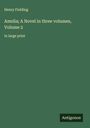Henry Fielding: Amelia; A Novel in three volumes, Volume 2, Buch