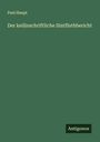 Paul Haupt: Der keilinschriftliche Sintfluthbericht, Buch