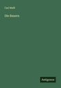 Carl Malß: Die Bauern, Buch