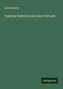 Emil Bloesch: Valerius Anshelm und seine Chronik, Buch