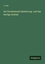 J. Voß: Die Nordseeinsel Spiekeroog und das dortige Seebad, Buch