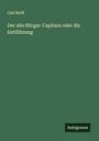 Carl Malß: Der alte Bürger-Capitain oder die Entführung, Buch