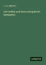 J. von Radewitz: Die Devisen und Motto des späteren Mittelalters, Buch