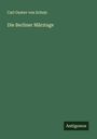 Carl Gustav Von Schulz: Die Berliner Märztage, Buch