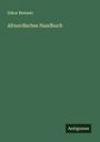 Oskar Brenner: Altnordisches Handbuch, Buch
