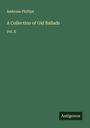 Ambrose Phillips: A Collection of Old Ballads, Buch
