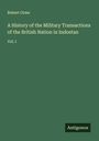 Robert Orme: A History of the Military Transactions of the British Nation in Indostan, Buch