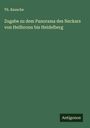 Th. Rausche: Zugabe zu dem Panorama des Neckars von Heilbronn bis Heidelberg, Buch