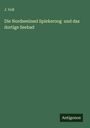 J. Voß: Die Nordseeinsel Spiekeroog und das dortige Seebad, Buch