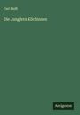 Carl Malß: Die Jungfern Köchinnen, Buch