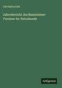 Carl Anton Löw: Jahresbericht des Mannheimer Vereines fur Naturkunde, Buch