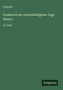 Anonym: Denkbuch der merkwürdigsten Tage Wien's, Buch
