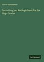 Gustav Hartenstein: Darstellung der Rechtsphilosophie des Hugo Grotius, Buch