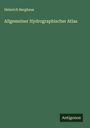 Heinrich Berghaus: Allgemeiner Hydrographischer Atlas, Buch