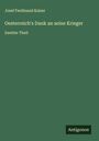 Josef Ferdinand Kaiser: Oesterreich's Dank an seine Krieger, Buch