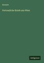 Anonym: Vertrauliche Briefe aus Wien, Buch