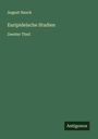 August Nauck: Euripideische Studien, Buch
