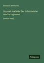 Elisabeth Wetherell: Say and Seal oder Der Schulmeister von Pattaguasset, Buch
