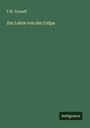 F. W. Schaaff: Zur Lehre von der Culpa, Buch
