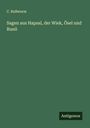 C. Rußwurm: Sagen aus Hapsal, der Wiek, Ösel und Runö, Buch
