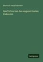 Friedrich Oscar Schwarze: Das Verbrechen des ausgezeichneten Diebstahls, Buch