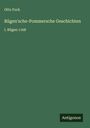 Otto Fock: Rügen'sche-Pommersche Geschichten, Buch