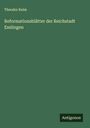 Theodor Keim: Reformationsblätter der Reichstadt Esslingen, Buch