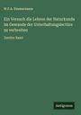W. F. A. Zimmermann: Ein Versuch die Lehren der Naturkunde im Gewande der Unterhaltungslectüre zu verbreiten, Buch
