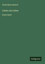 Dinah Maria Mulock: Leben um Leben, Buch