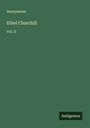 Anonymous: Ethel Churchill, Buch