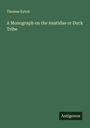 Thomas Eyton: A Monograph on the Anatidae or Duck Tribe, Buch