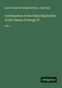 Lady Charlotte Campbell Bury: Continuation of the Diary Illustrative of the Times of George IV, Buch