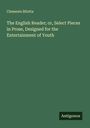 Clemente Bilotta: The English Reader; or, Select Pieces in Prose, Designed for the Entertainment of Youth, Buch